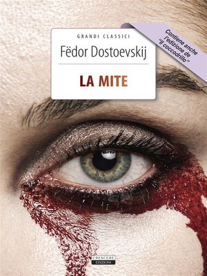 cover image of La mite + Il coccodrillo